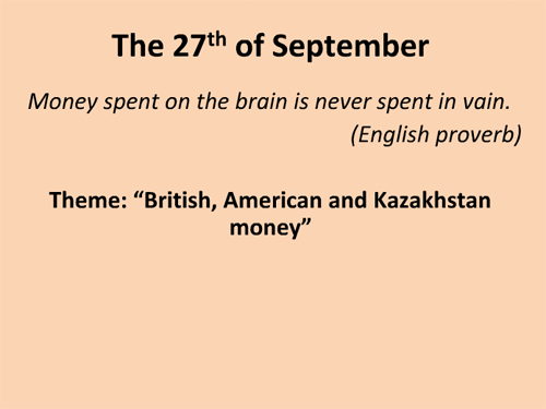 Презентация «British, American and Kazakhstan money»